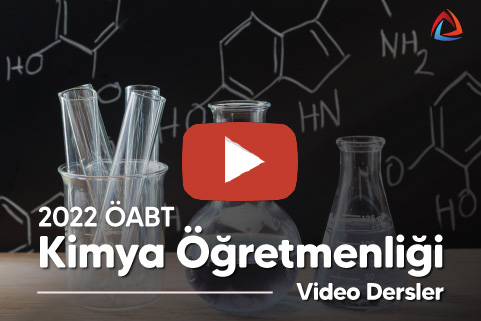 2022 ÖABT Kimya Öğretmenliği Video Dersler