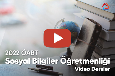 2022 ÖABT Sosyal Bilgiler Öğretmenliği Video Dersler