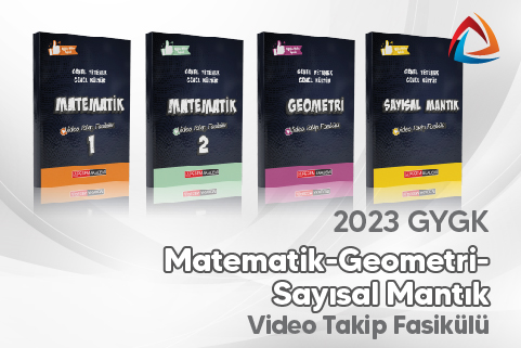 2023 Genel Yetenek Genel Kültür Matematik-Geometri-Sayısal Mantık Video Takip Fasikülü (Video Dersle