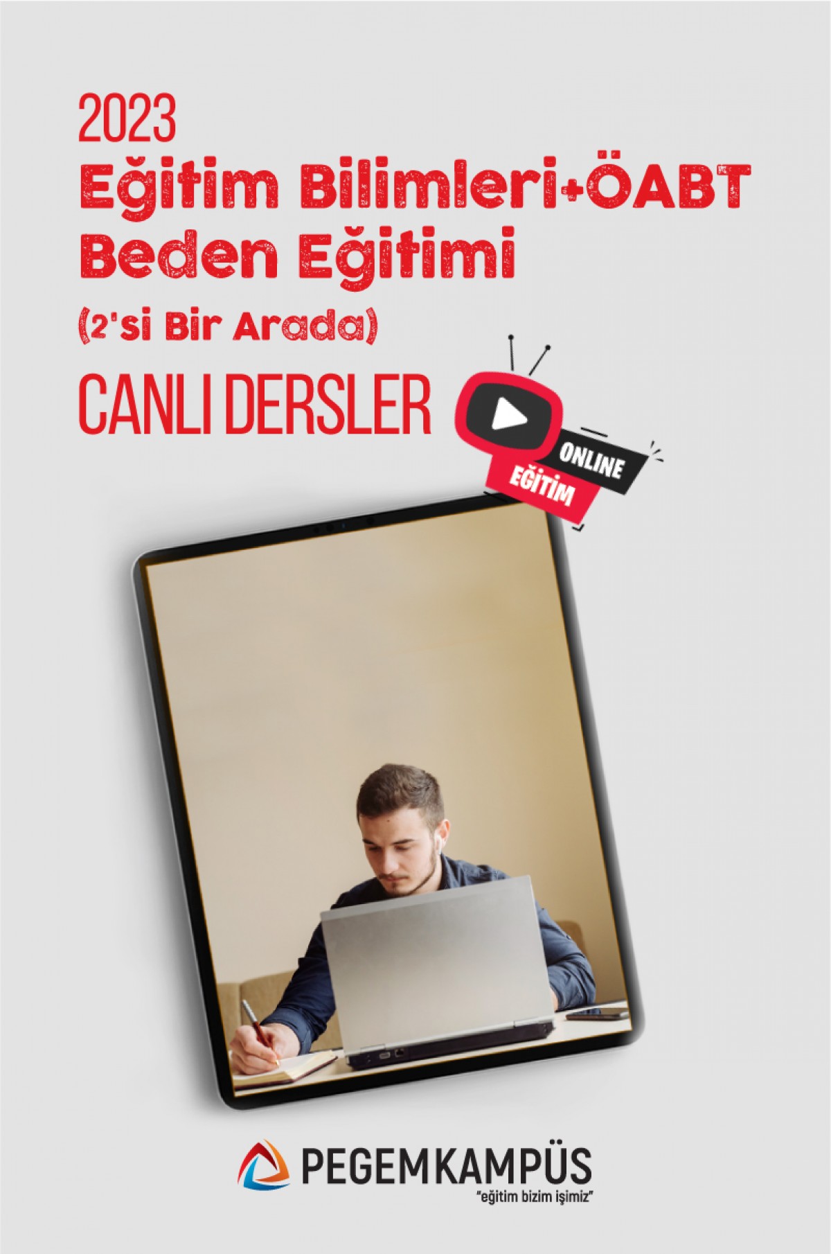 2023 KPSS Eğitim Bilimleri + 2023 ÖABT Beden Eğitimi Öğretmenliği Canlı Dersler