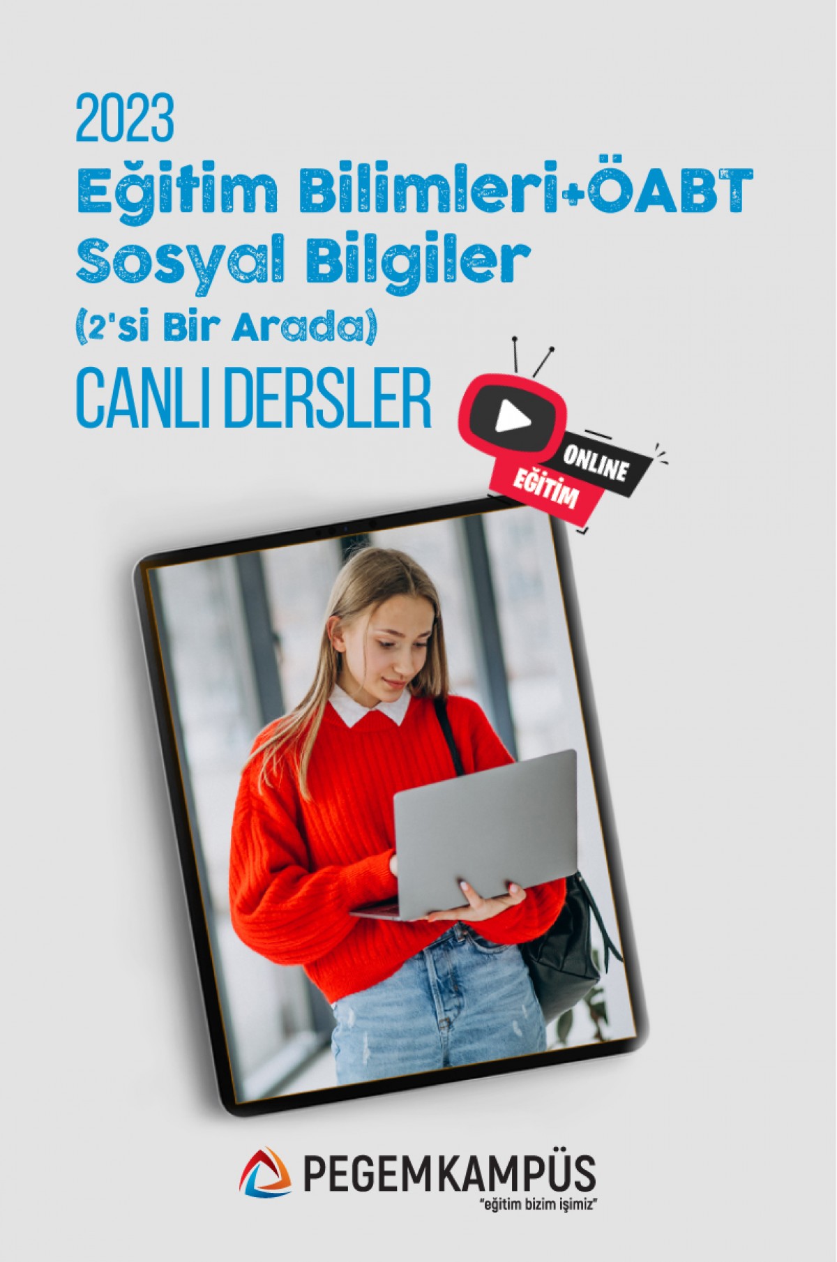 2023 KPSS Eğitim Bilimleri + 2023 ÖABT Sosyal Bilgiler Öğretmenliği Canlı Dersler