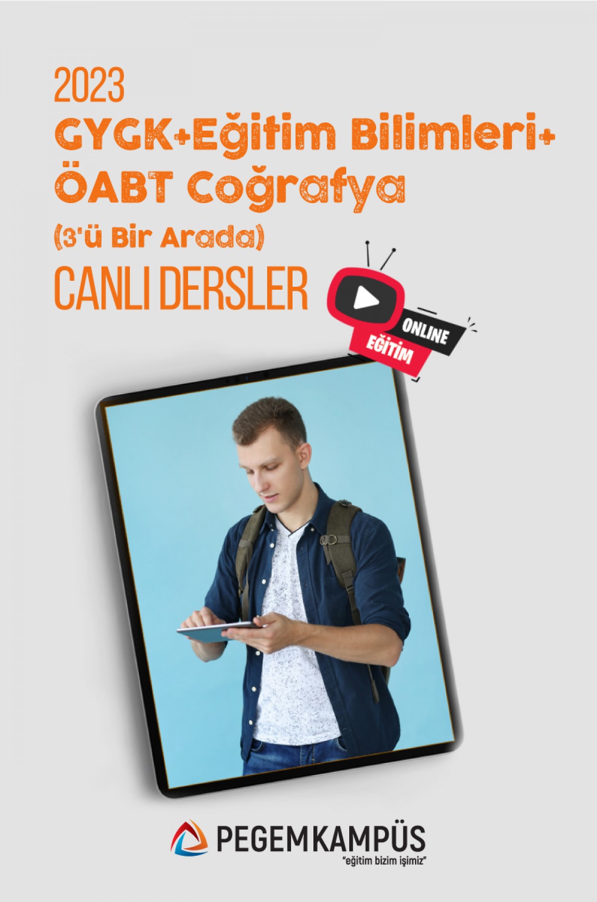 2023 KPSS Genel Yetenek Genel Kültür + 2023 KPSS Eğitim Bilimleri + 2023 ÖABT Coğrafya Öğretmenliği Canlı Dersler