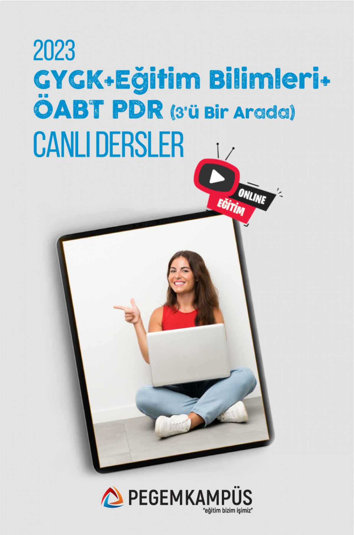 2023 KPSS Genel Yetenek Genel Kültür + 2023 KPSS Eğitim Bilimleri + 2023 ÖABT PDR Öğretmenliği Canlı Dersler