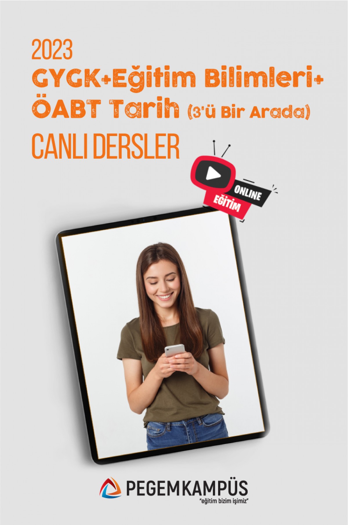 2023 KPSS Genel Yetenek Genel Kültür + 2023 KPSS Eğitim Bilimleri + 2023 ÖABT Tarih Öğretmenliği Canlı Dersler