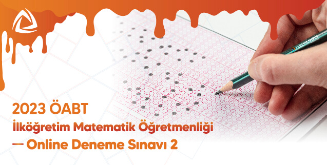 2023 ÖABT İlköğretim Matematik Öğretmenliği Online Deneme Sınavı 2