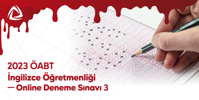 2023 ÖABT İngilizce Öğretmenliği Online Deneme Sınavı 3