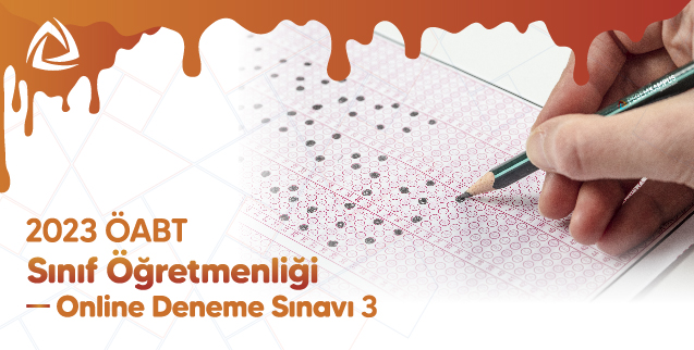 2023 ÖABT Sınıf Öğretmenliği Online Deneme Sınavı 3
