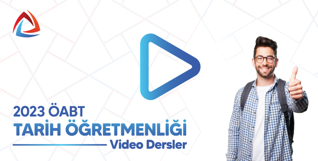 2023 ÖABT Tarih Öğretmenliği Video Dersler