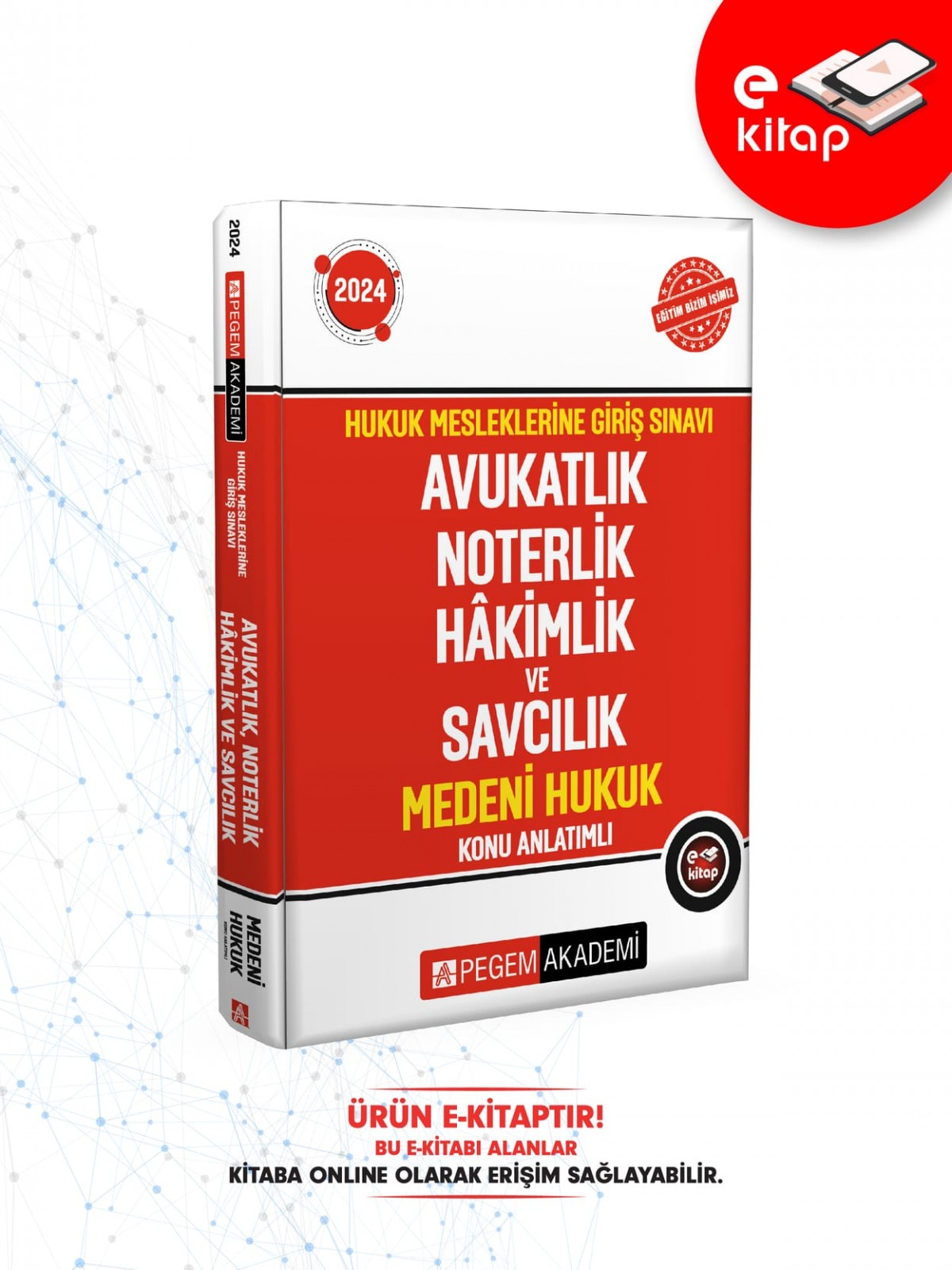 2024 Hukuk Mesleklerine Giriş Sınavı Avukatlık Noterlik Hakimlik ve Savcılık Medeni Hukuk Konu Anlatımlı E-Kitap