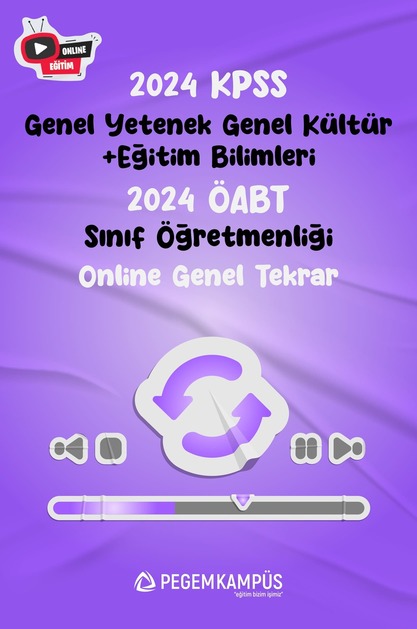 2024 KPSS Genel Yetenek Genel Kültür + Eğitim Bilimleri + ÖABT Sınıf Öğretmenliği Online Genel Tekrar