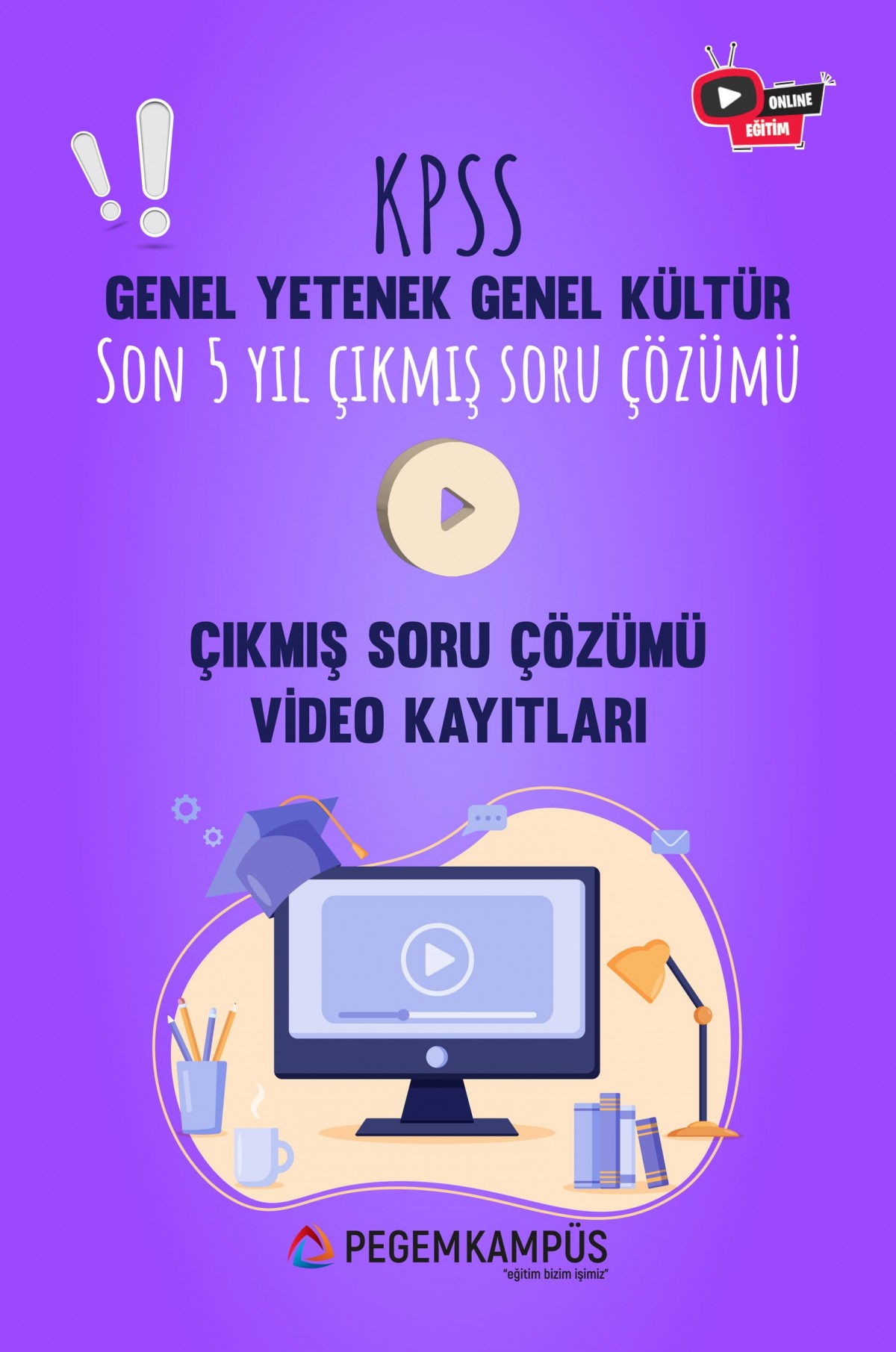 2024 KPSS Genel Yetenek Genel Kültür Son 5 YIL Çıkmış Sorular Video Kayıtlar