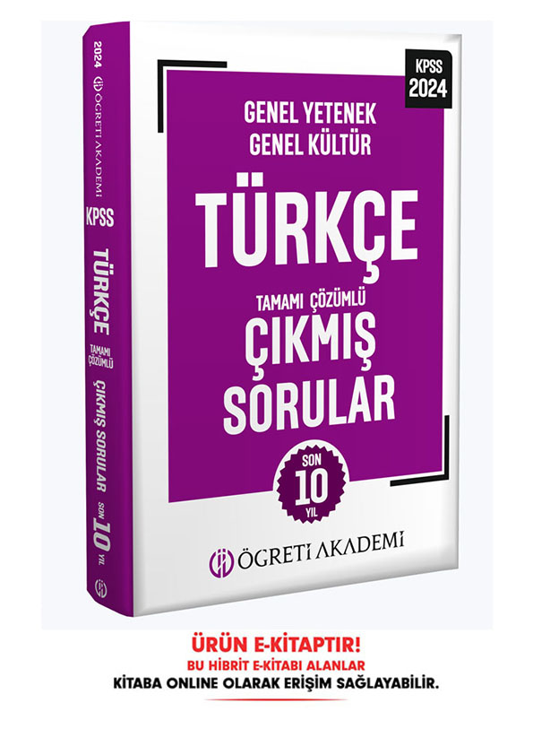 2024 KPSS Genel Yetenek Genel Kültür Türkçe Tamamı Çözümlü Çıkmış Sorular E-Kitap