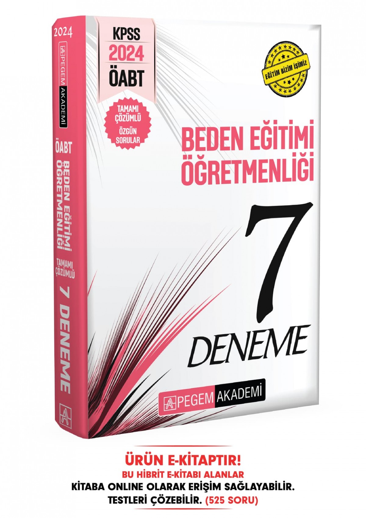 2024 KPSS ÖABT Beden Eğitimi Öğretmenliği Tamamı Çözümlü 7 Deneme Hibrit E-Kitap