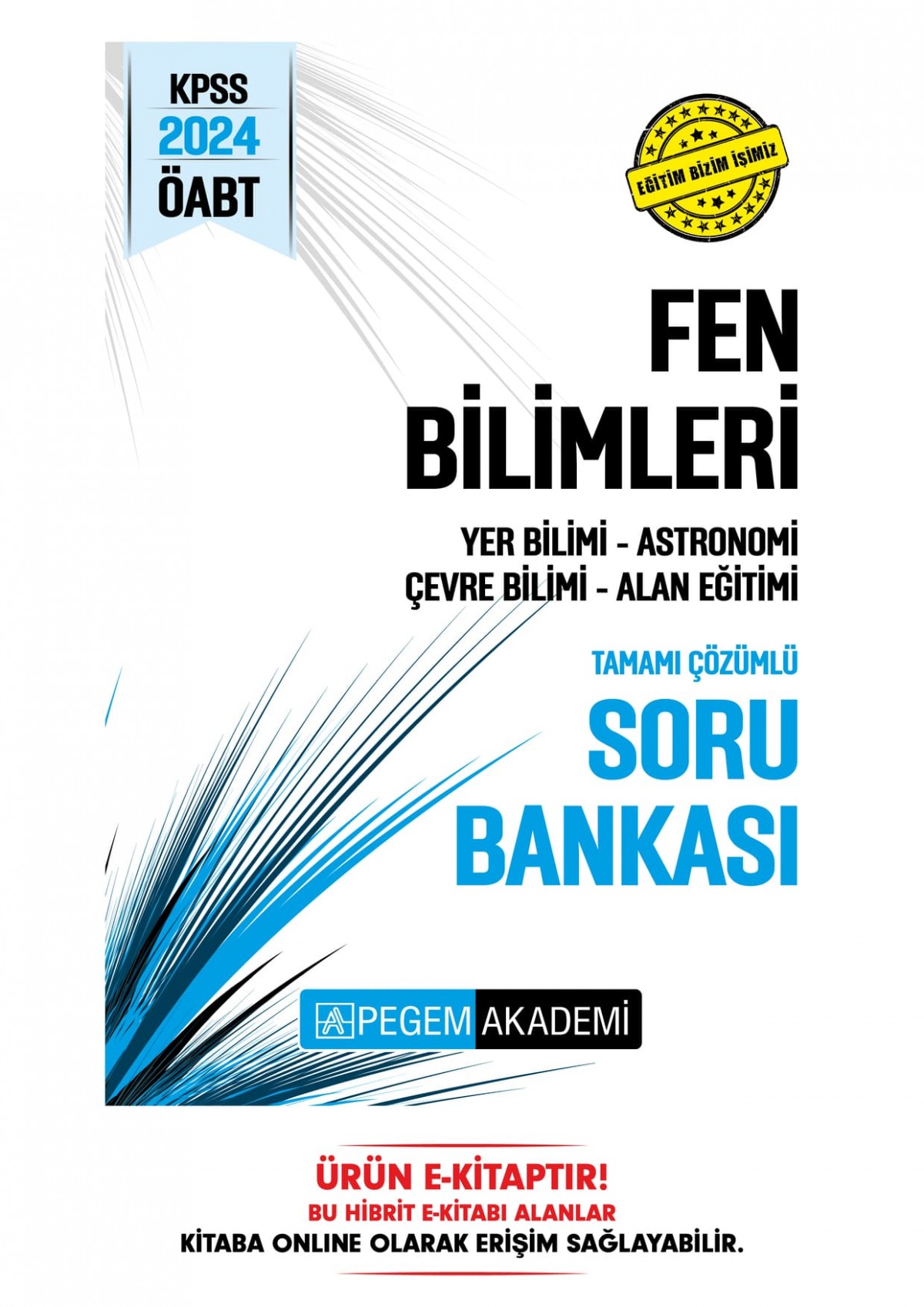 2024 KPSS ÖABT Fen Bilimleri Alan Eğitimi Soru Bankası E-Kitap 2024 KPSS ÖABT Fen Bilimleri Alan Eğitimi Soru Bankası E-Kitap