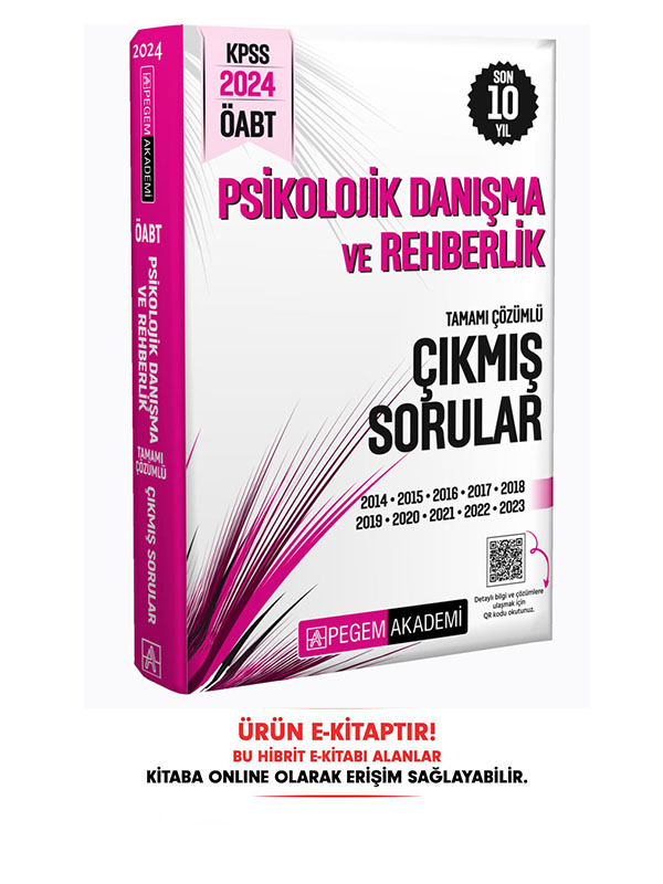 2024 ÖABT Psikolojik Danışma ve Rehberlik Öğretmenliği Çıkmış Sorular E-Kitap 2024 ÖABT Psikolojik Danışma ve Rehberlik Öğretmenliği Çıkmış Sorular E-Kitap