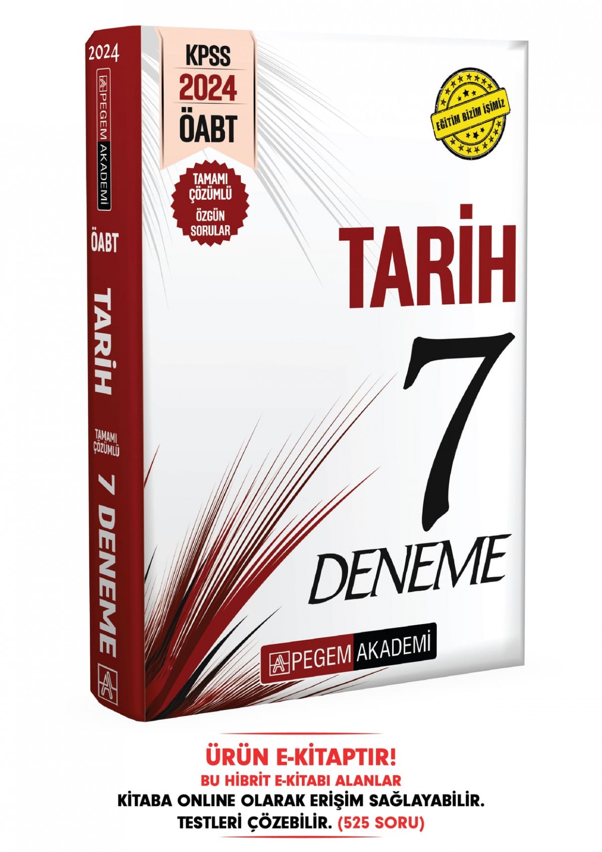 2024 KPSS ÖABT Tarih Öğretmenliği Tamamı Çözümlü 7 Deneme Hibrit E-Kitap