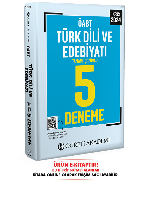2024 ÖABT Türk Dili ve Edebiyatı Öğretmenliği 5 Deneme E-Kitap 2024 ÖABT Türk Dili ve Edebiyatı Öğretmenliği 5 Deneme E-Kitap
