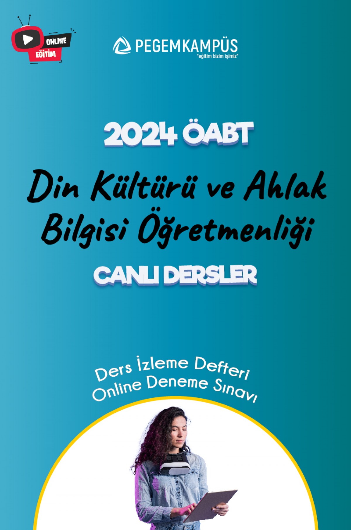 2024 ÖABT Din Kültürü ve Ahlak Bilgisi Öğretmenliği Canlı Dersler