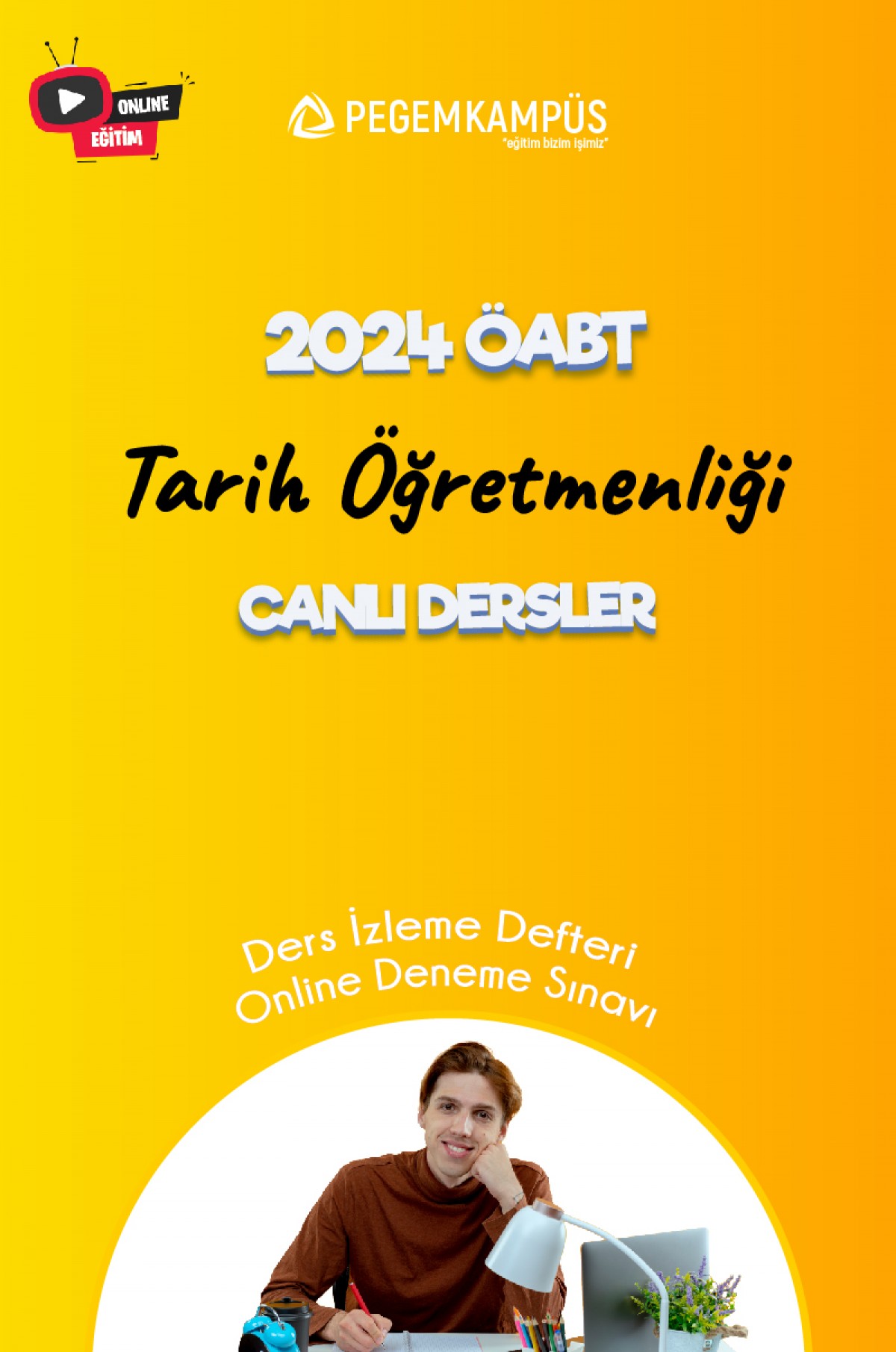 2024 ÖABT Tarih Öğretmenliği Canlı Dersler