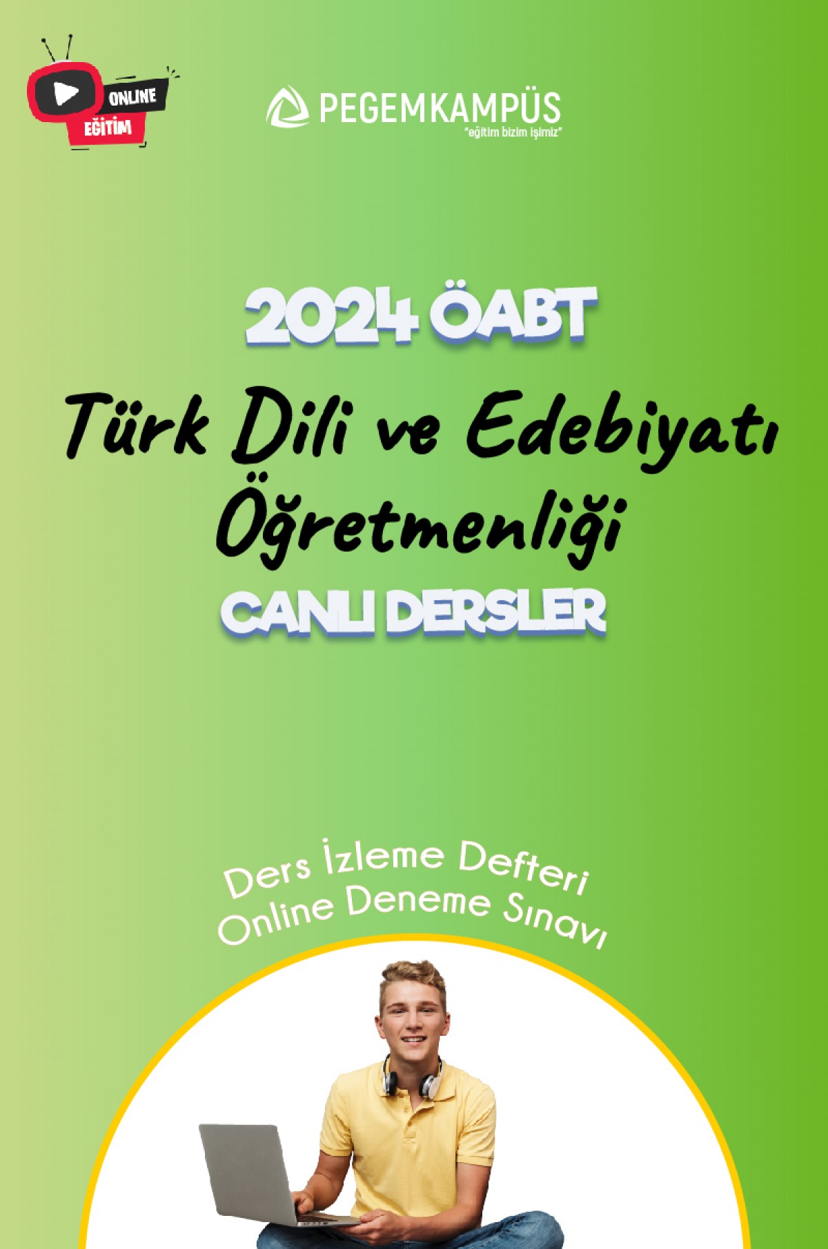 2024 ÖABT Türk Dili ve Edebiyatı Öğretmenliği Canlı Dersler