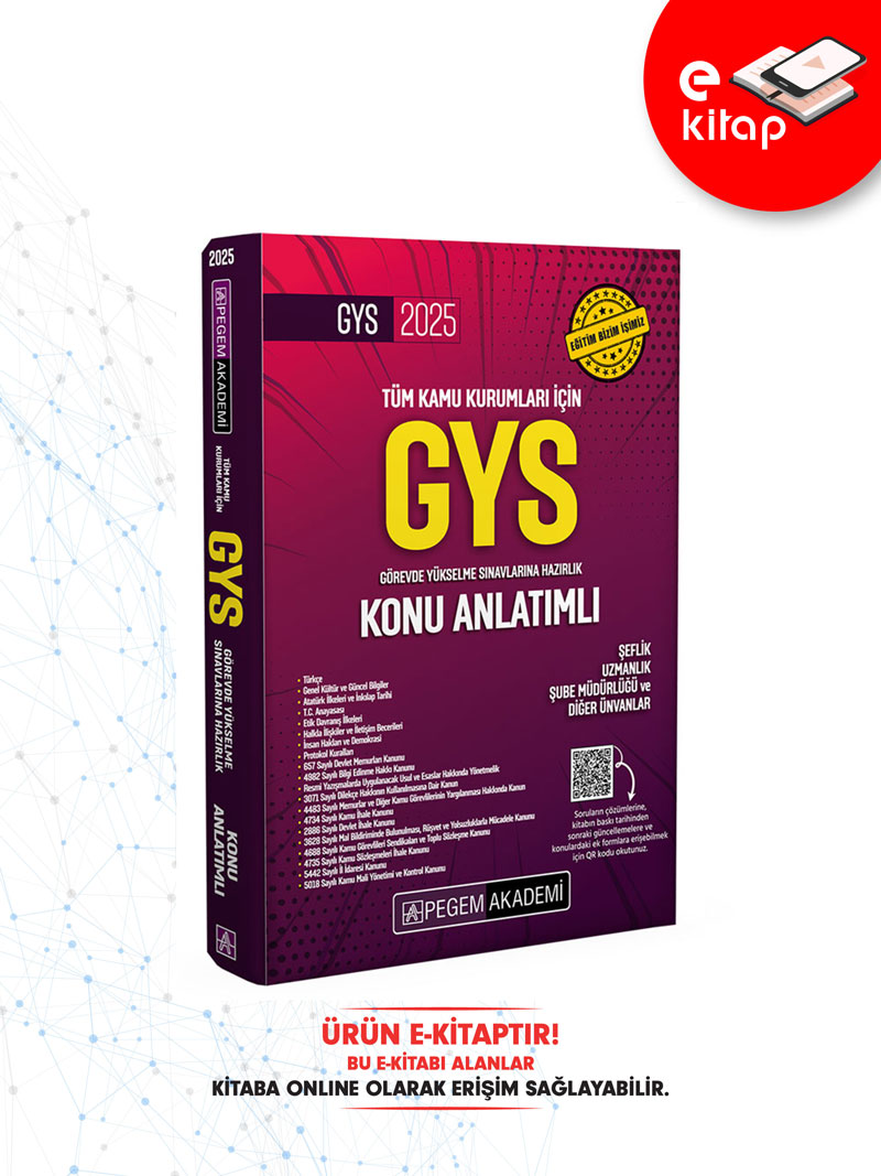 2025 GYS Tüm Kamu Kurumları İçin Görevde Yükselme Sınavlarına Hazırlık Konu Anlatımlı E-Kitap 2025 GYS Tüm Kamu Kurumları İçin Görevde Yükselme Sınavlarına Hazırlık Konu Anlatımlı E-Kitap