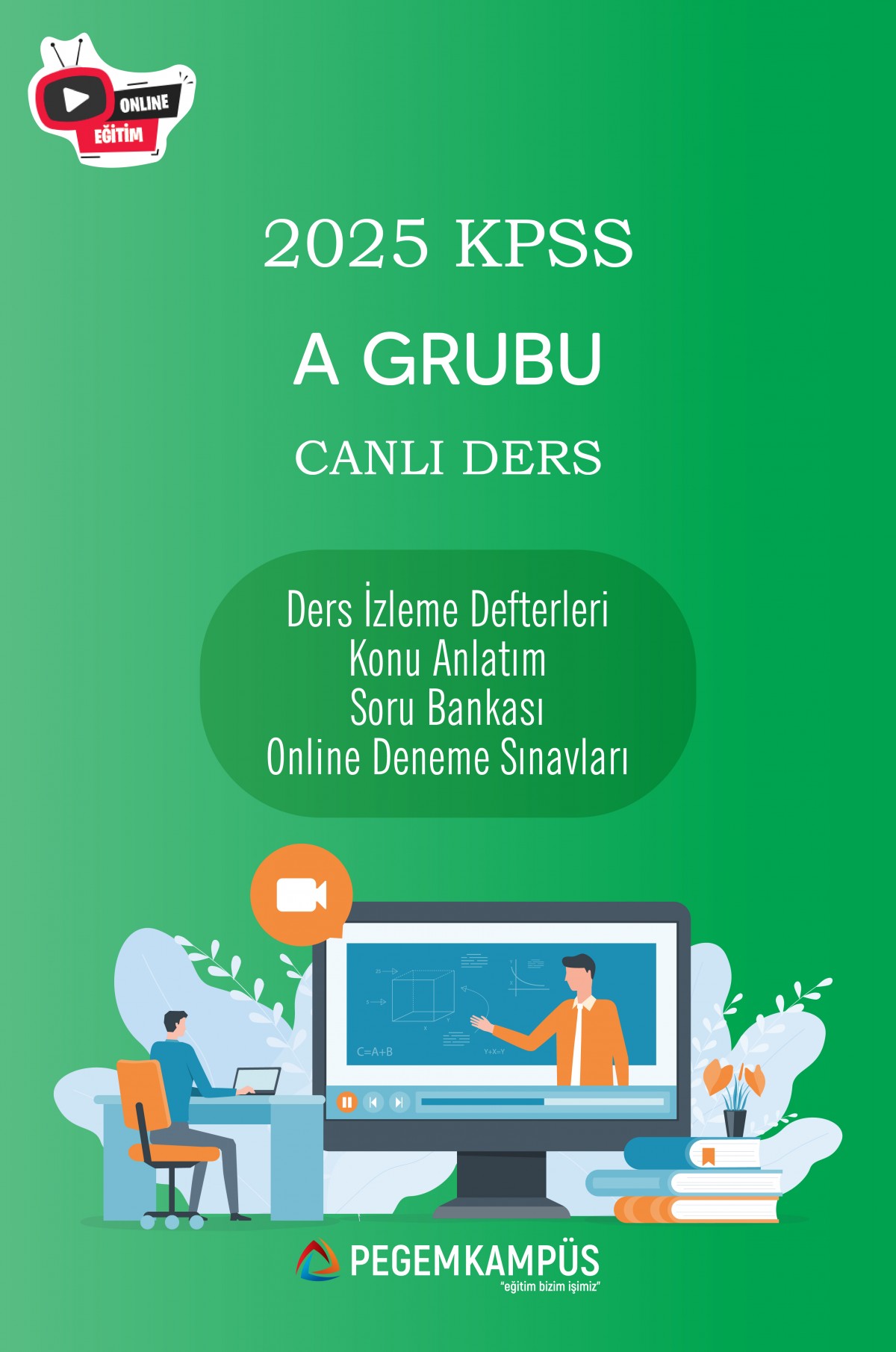 2025 KPSS A Grubu Canlı Ders + Ders İzleme Defteri + Konu Anlatım + Soru Bankası