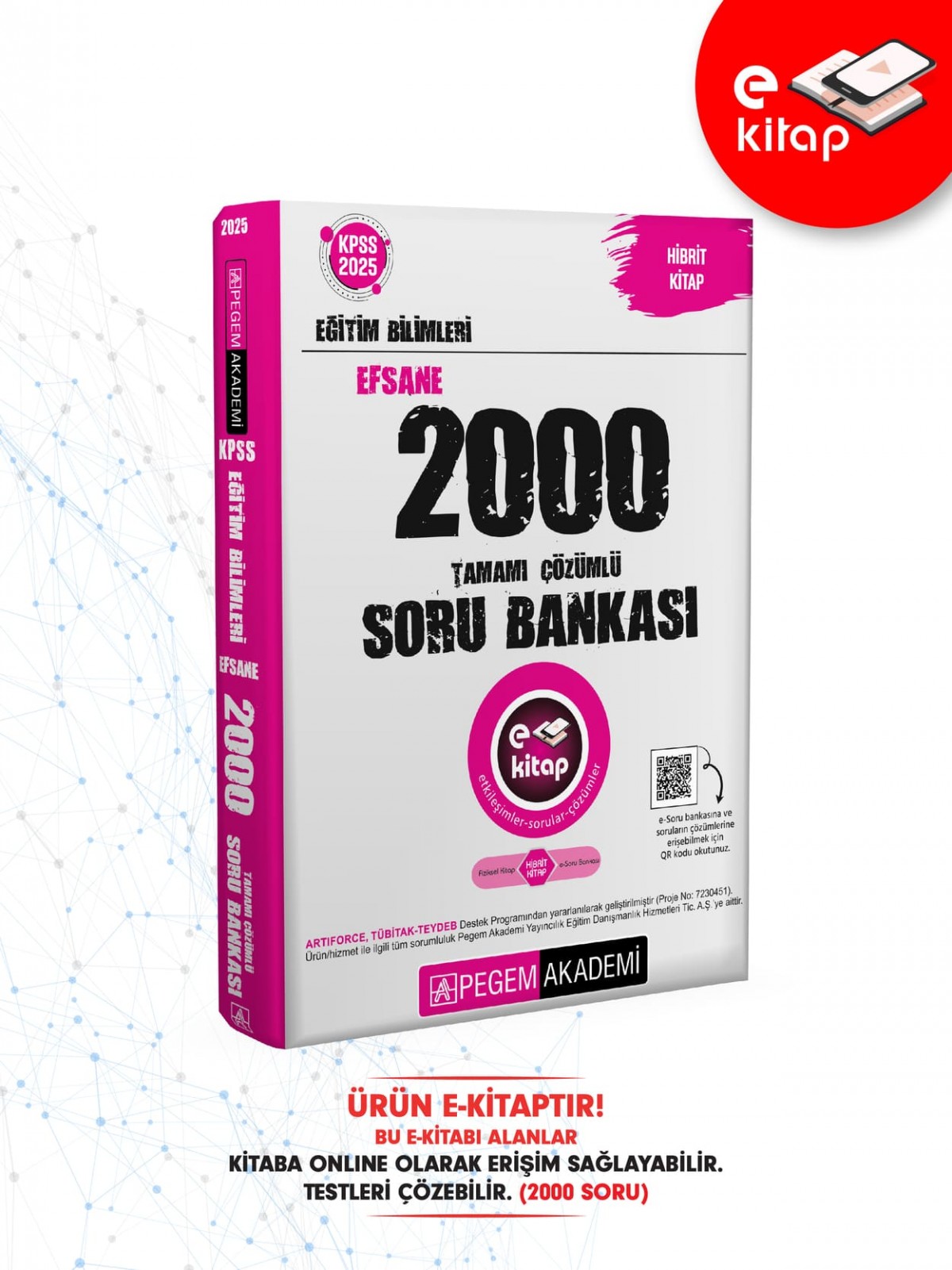 2025 KPSS Eğitim Bilimleri Efsane 2000 E-Soru Bankası 2025 KPSS Eğitim Bilimleri Efsane 2000 E-Soru Bankası