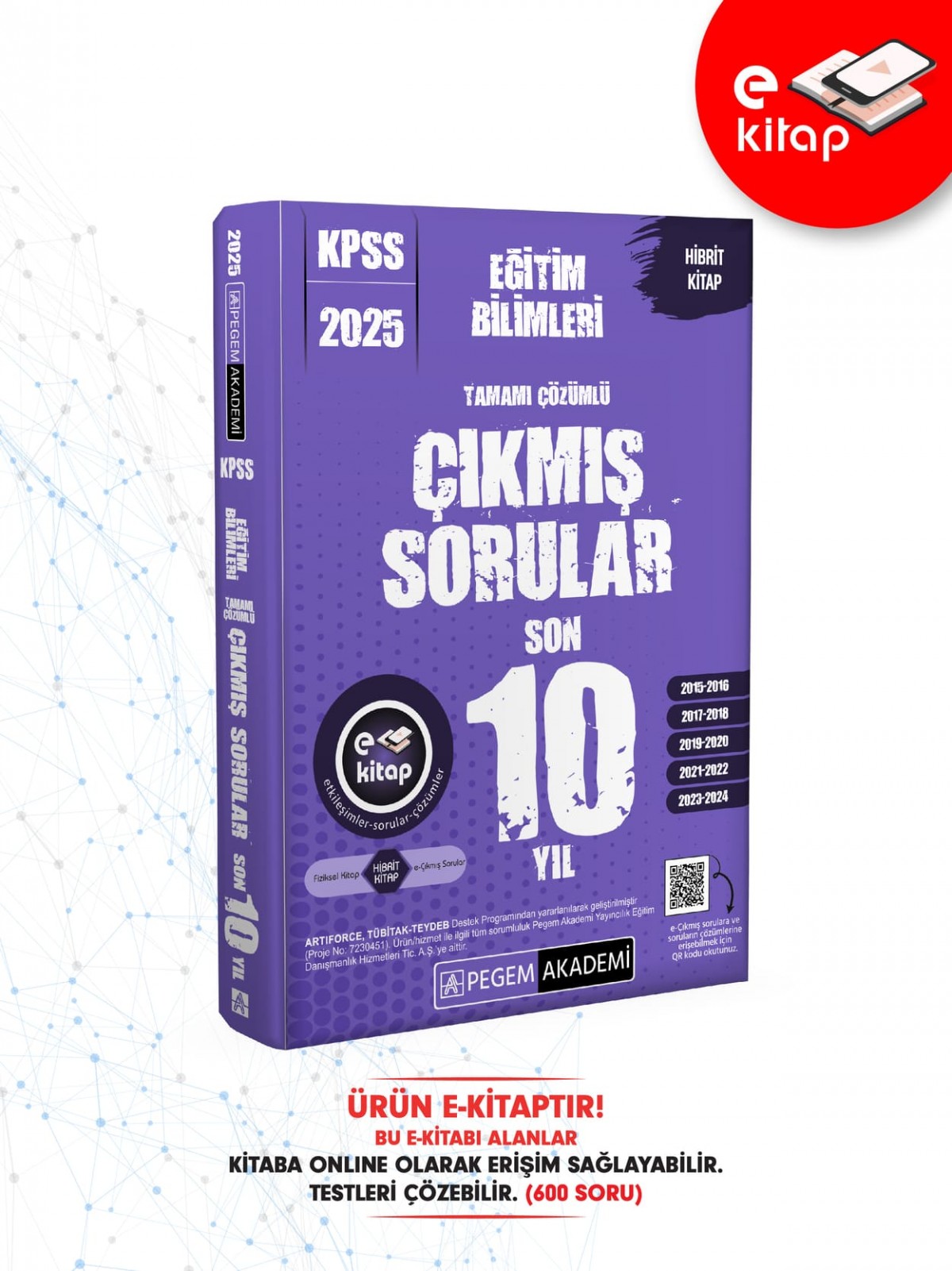 2025 KPSS Eğitim Bilimleri Tamamı Çözümlü E-Çıkmış Sorular (Son 10 Yıl) 2025 KPSS Eğitim Bilimleri Tamamı Çözümlü E-Çıkmış Sorular (Son 10 Yıl)