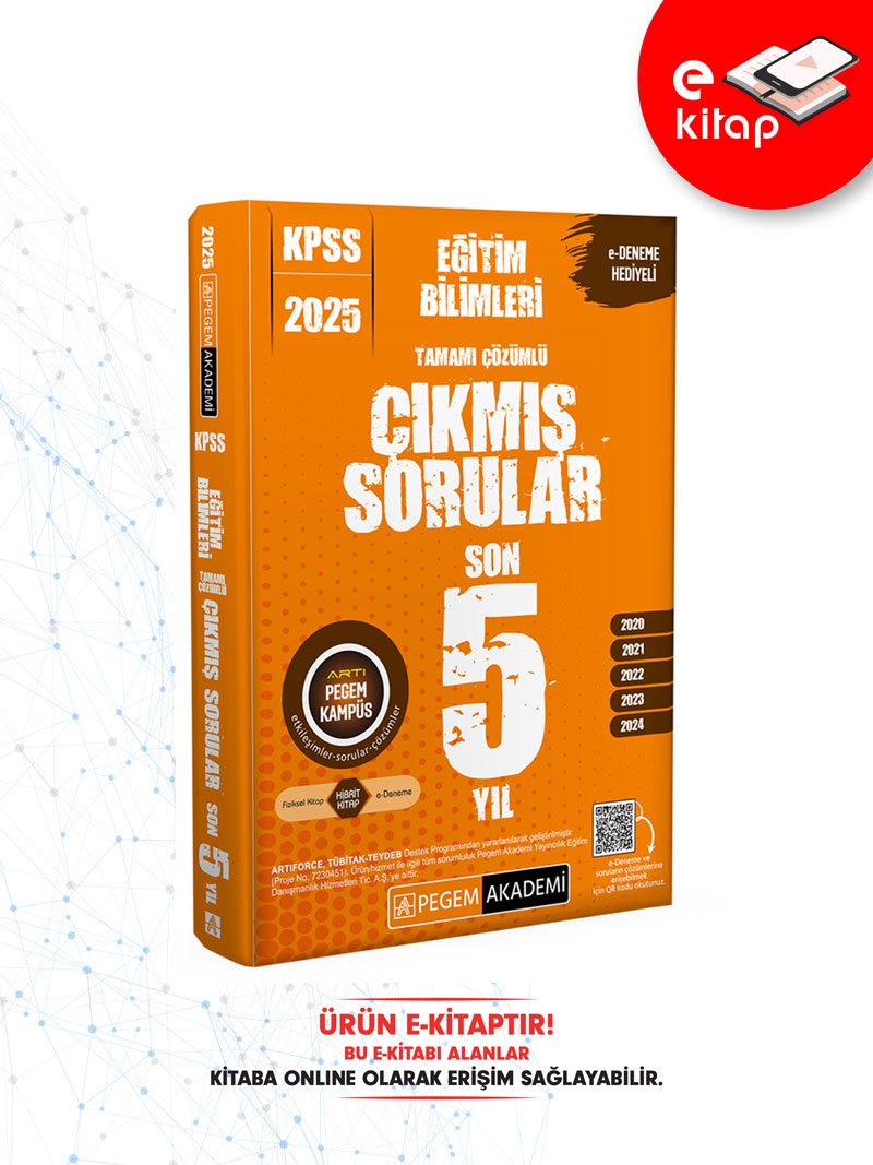 2025 KPSS Eğitim Bilimleri Tamamı Çözümlü E-Çıkmış Sorular (Son 5 Yıl) 2025 KPSS Eğitim Bilimleri Tamamı Çözümlü E-Çıkmış Sorular (Son 5 Yıl)