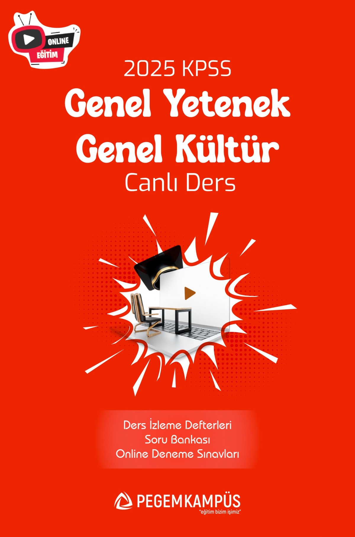 2025 KPSS Genel Yetenek Genel Kültür Canlı Ders + Ders İzleme Defteri + Soru Bankası