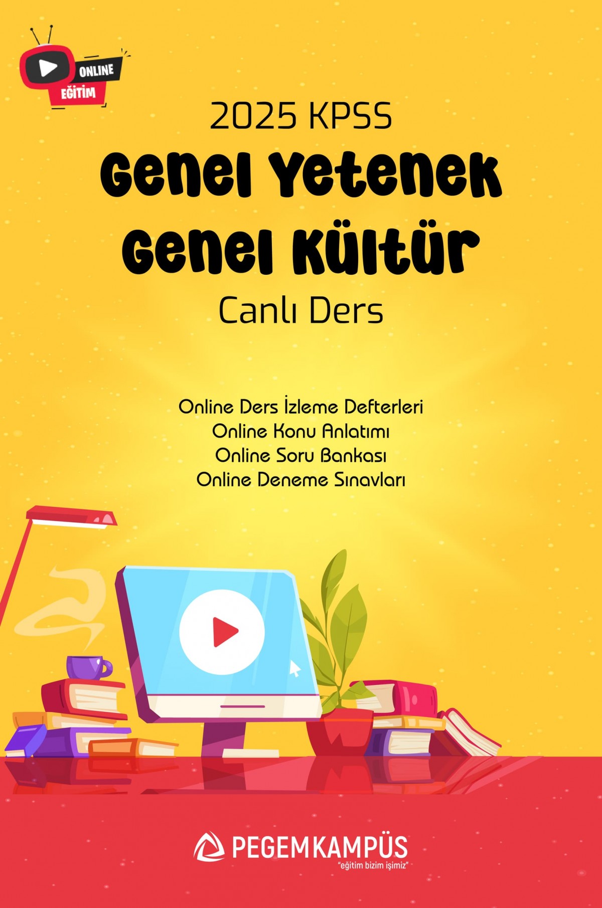2025 KPSS Genel Yetenek Genel Kültür Canlı Ders + Online Materyaller