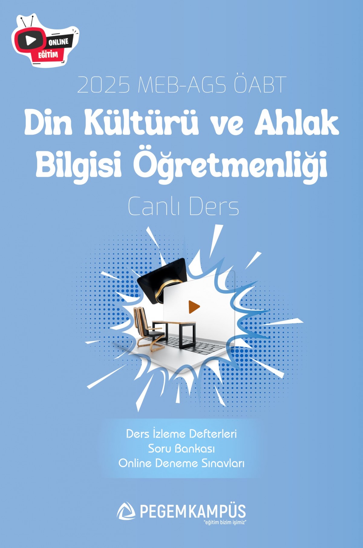 2025 MEB-AGS ÖABT Din Kültürü ve Ahlak Bilgisi Öğretmenliği Canlı Ders + Ders İzleme Defteri + Soru Bankası