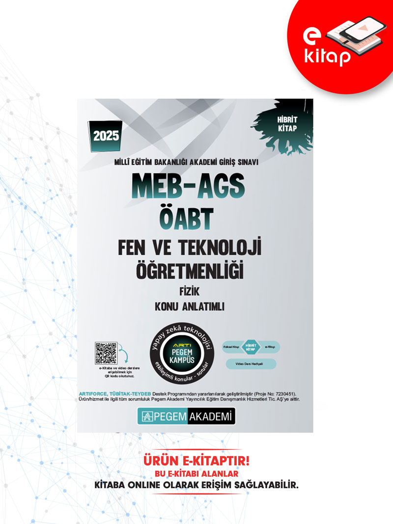 2025 MEB-AGS ÖABT Fen ve Teknoloji Öğretmenliği Fizik Konu Anlatımlı E-Kitap