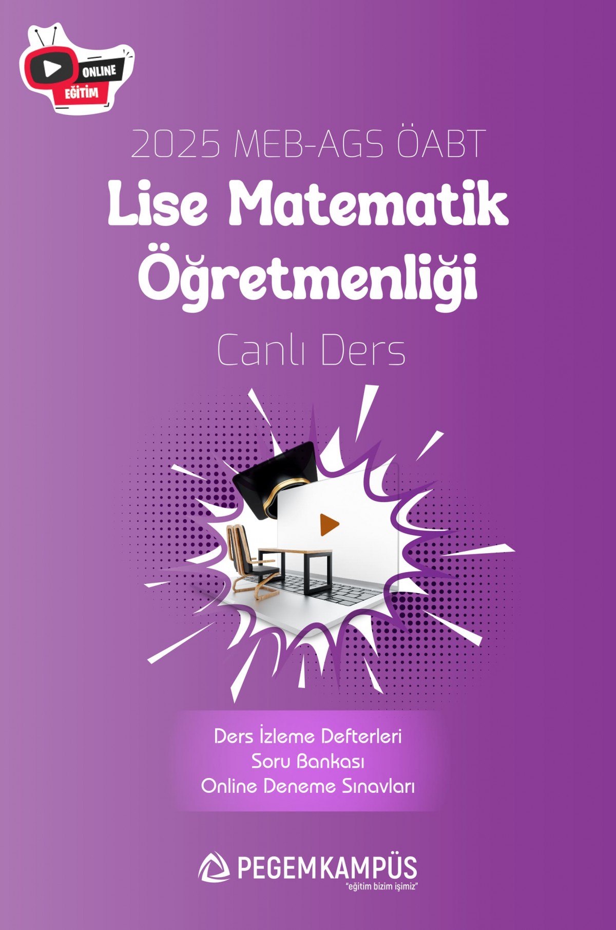 2025 MEB-AGS ÖABT Lise Matematik Öğretmenliği Canlı Ders + Ders İzleme Defteri + Soru Bankası