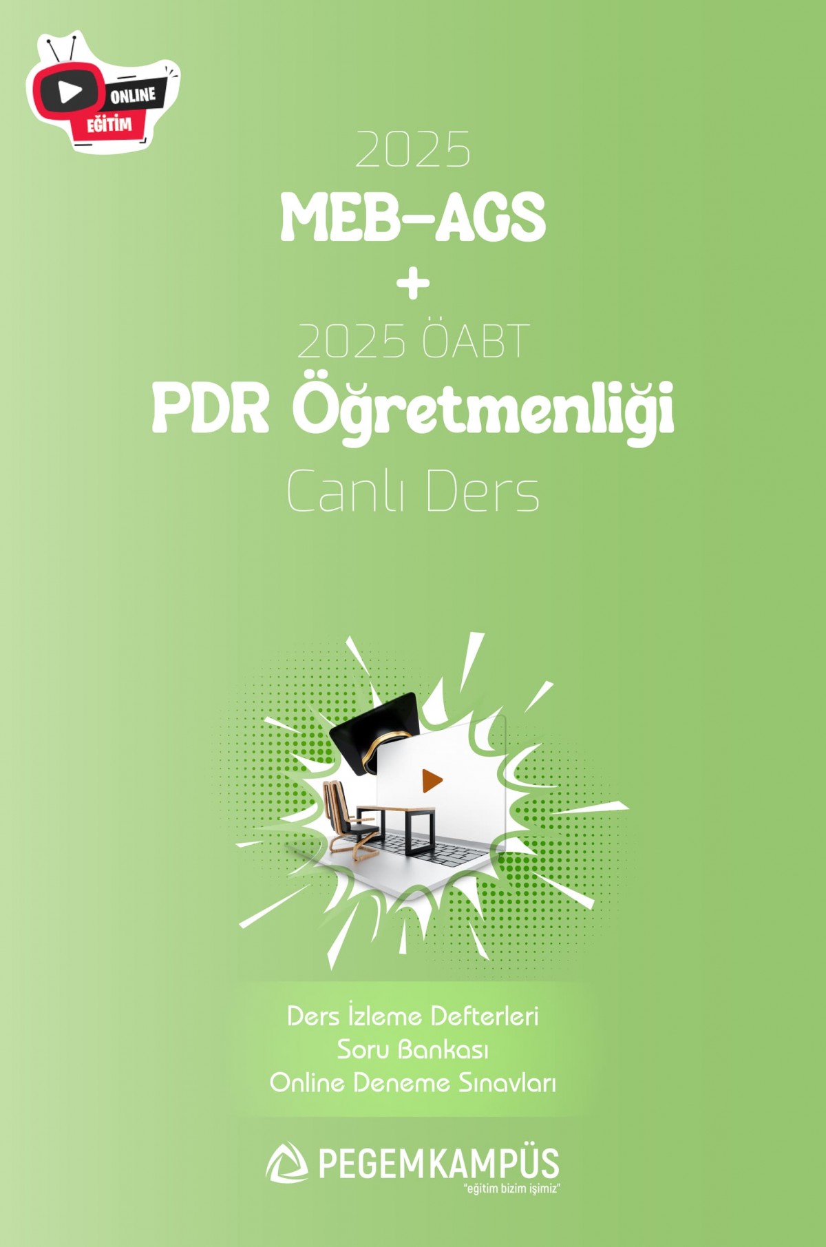 2025 MEB-AGS + ÖABT PDR Öğretmenliği Canlı Dersler + Ders İzleme Defteri + Soru Bankası