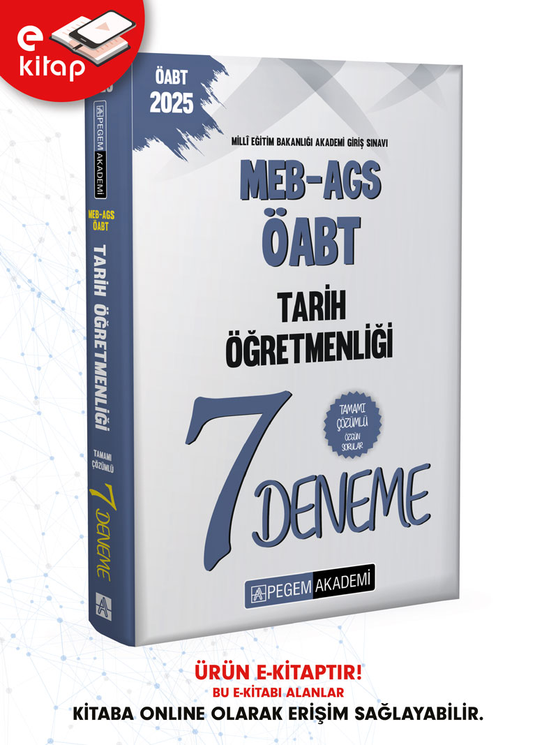 2025 MEB-AGS-ÖABT Tarih Öğretmenliği Tamamı Çözümlü 7 E-Deneme