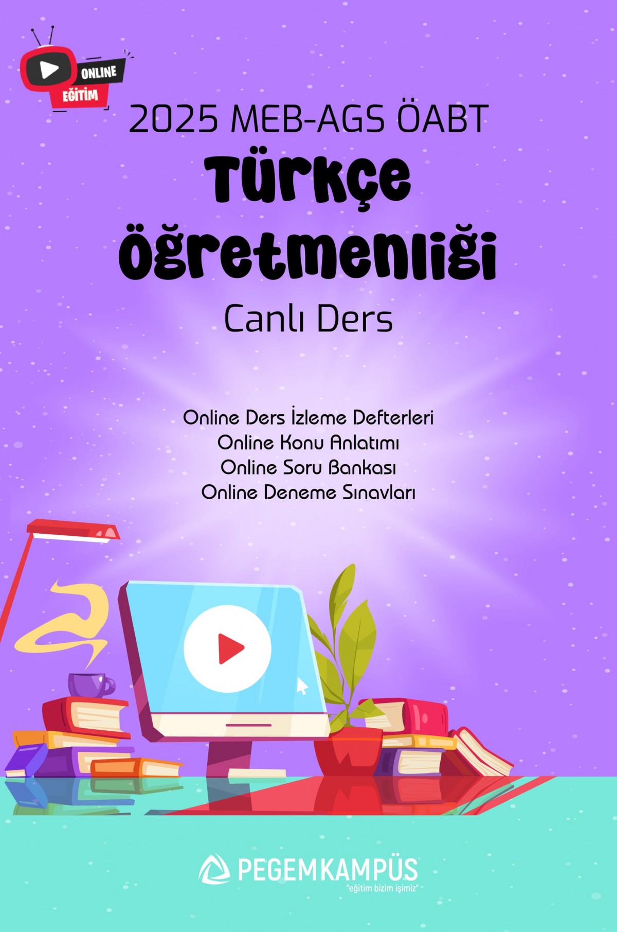 2025 MEB-AGS ÖABT Türkçe Öğretmenliği Canlı Dersler + Online Materyaller