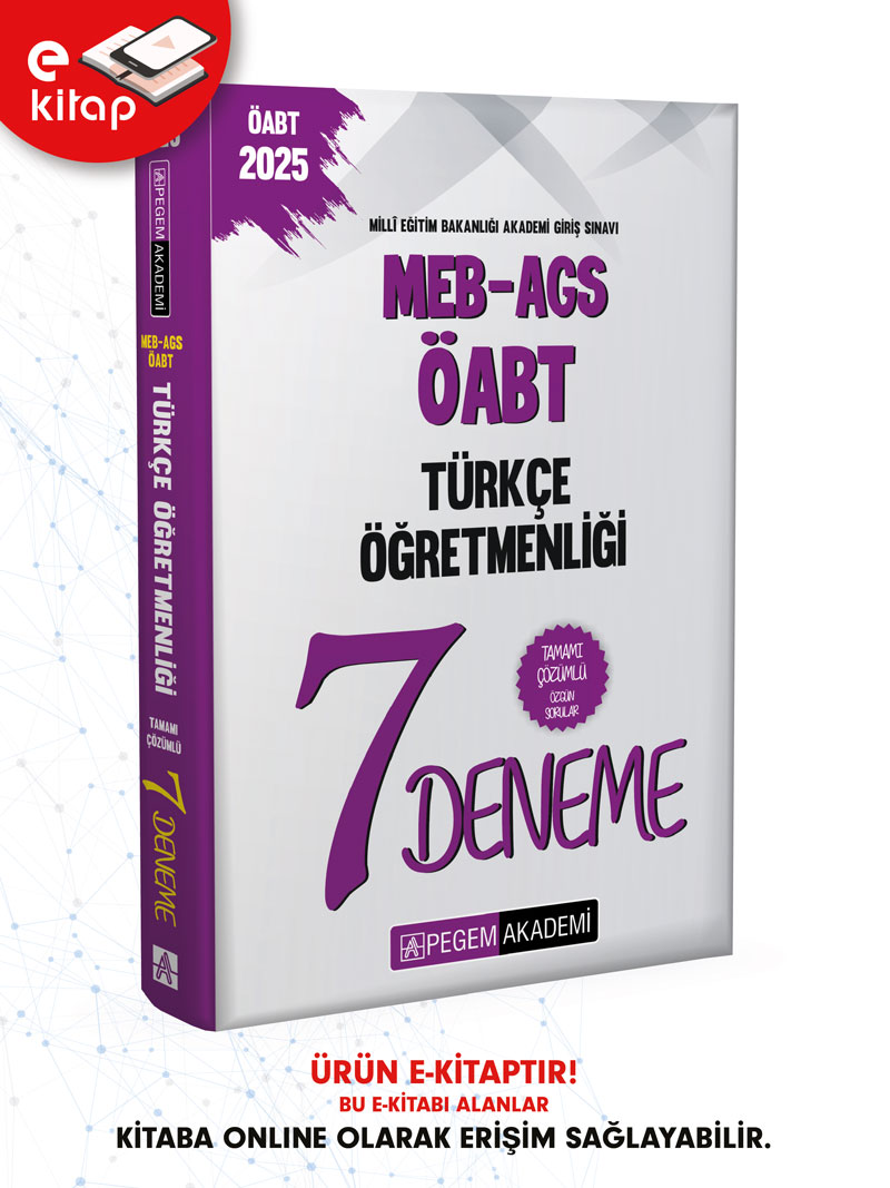 2025 MEB-AGS-ÖABT Türkçe Öğretmenliği Tamamı Çözümlü 7 E-Deneme