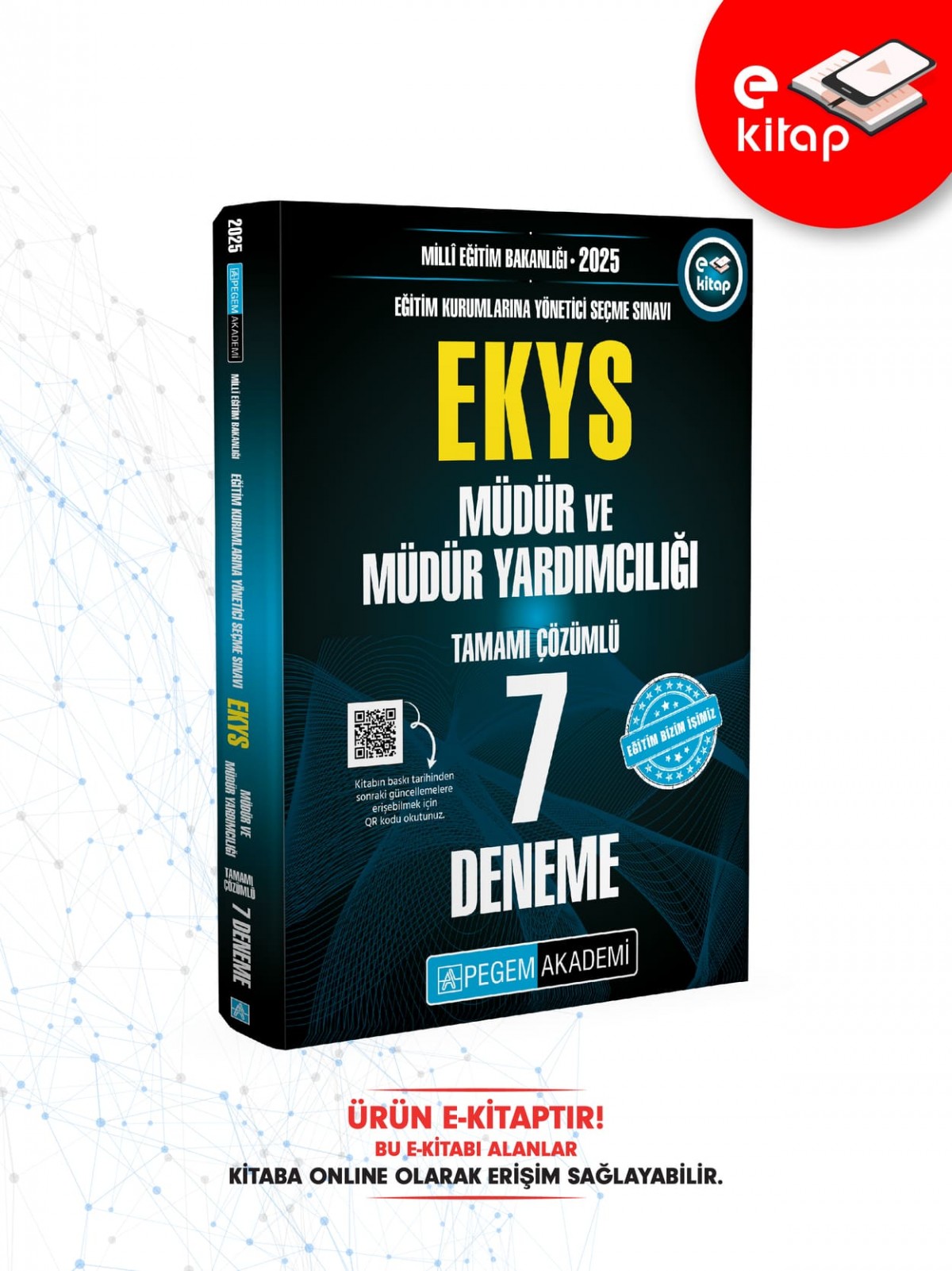 2025 MİLLİ EĞİTİM BAKANLIĞI (EKYS) Müdür ve Müdür Yardımcılığı 7 E-Deneme