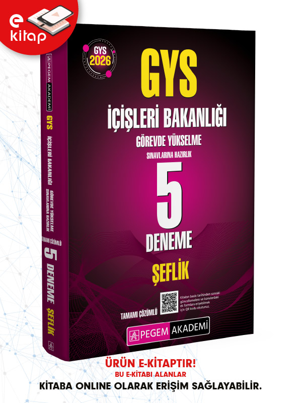 2026 GYS İçişleri Bakanlığı Görevde Yükselme Sınavlarına Hazırlık Tamamı Çözümlü 5 Deneme Şeflik E-Kitap