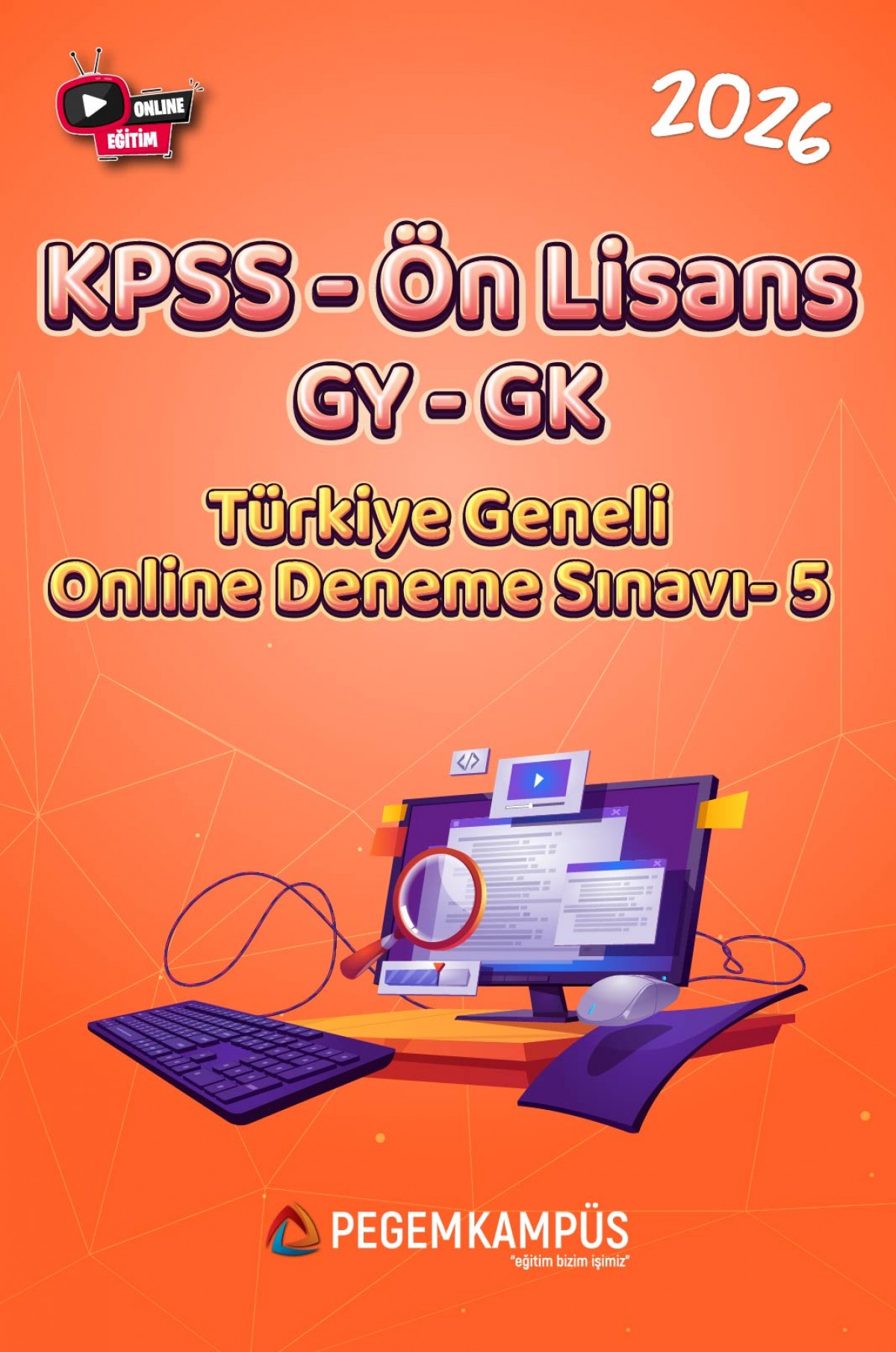 2026 KPSS Ön Lisans GYGK Türkiye Geneli Online Deneme Sınavı-5