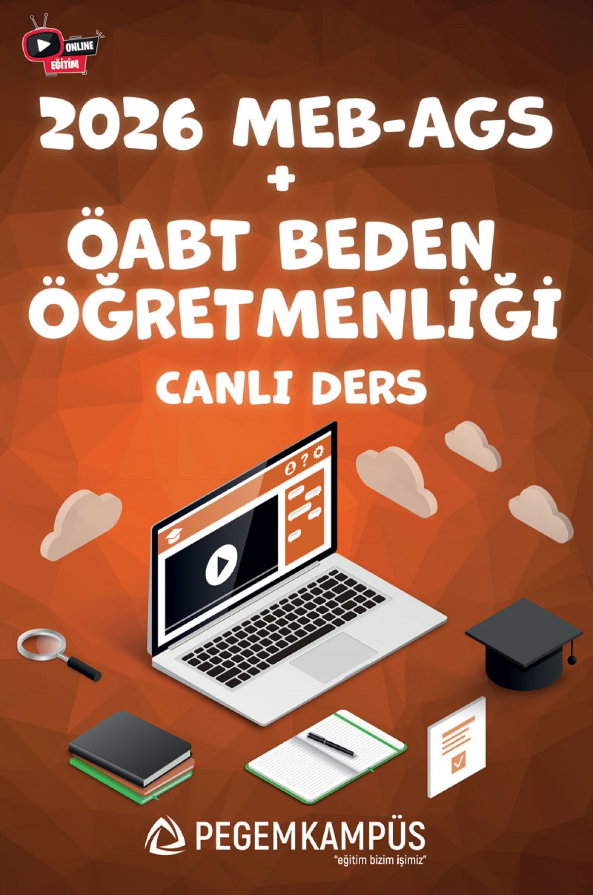 2026 MEB-AGS + ÖABT Beden Eğitimi Öğretmenliği Canlı Dersler + Ders İzleme Defteri + Soru Bankası