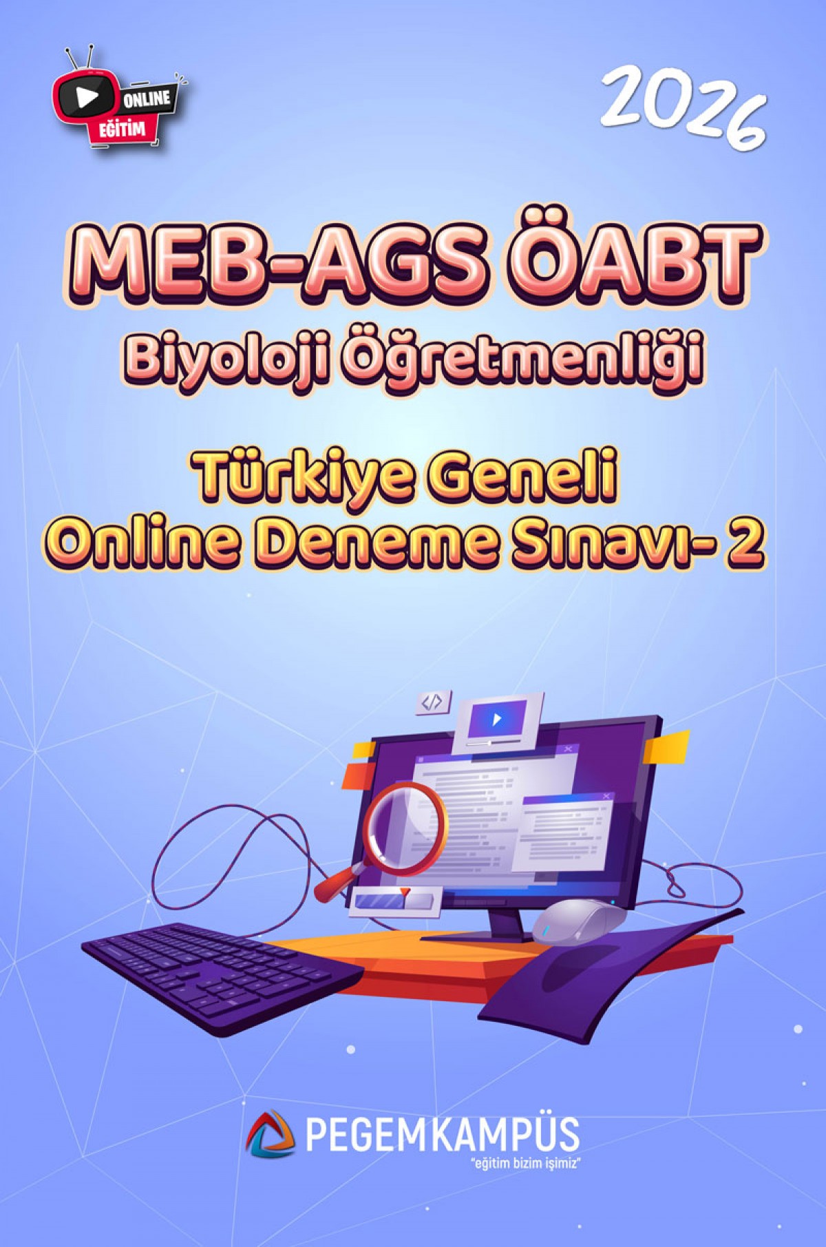 2026 MEB-AGS ÖABT Biyoloji Öğretmenliği Türkiye Geneli Online Deneme Sınavı-2