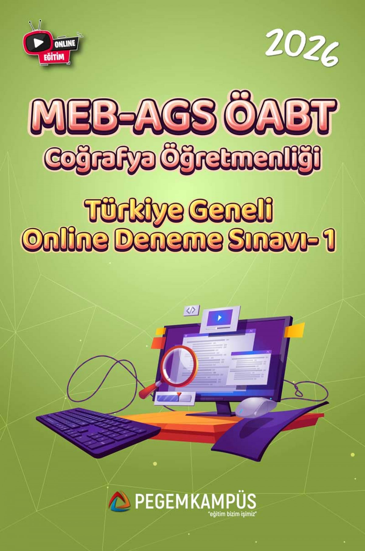 2026 MEB-AGS ÖABT Coğrafya Öğretmenliği Türkiye Geneli Online Deneme Sınavı-1 2026 MEB-AGS ÖABT Coğrafya Öğretmenliği Türkiye Geneli Online Deneme Sınavı-1