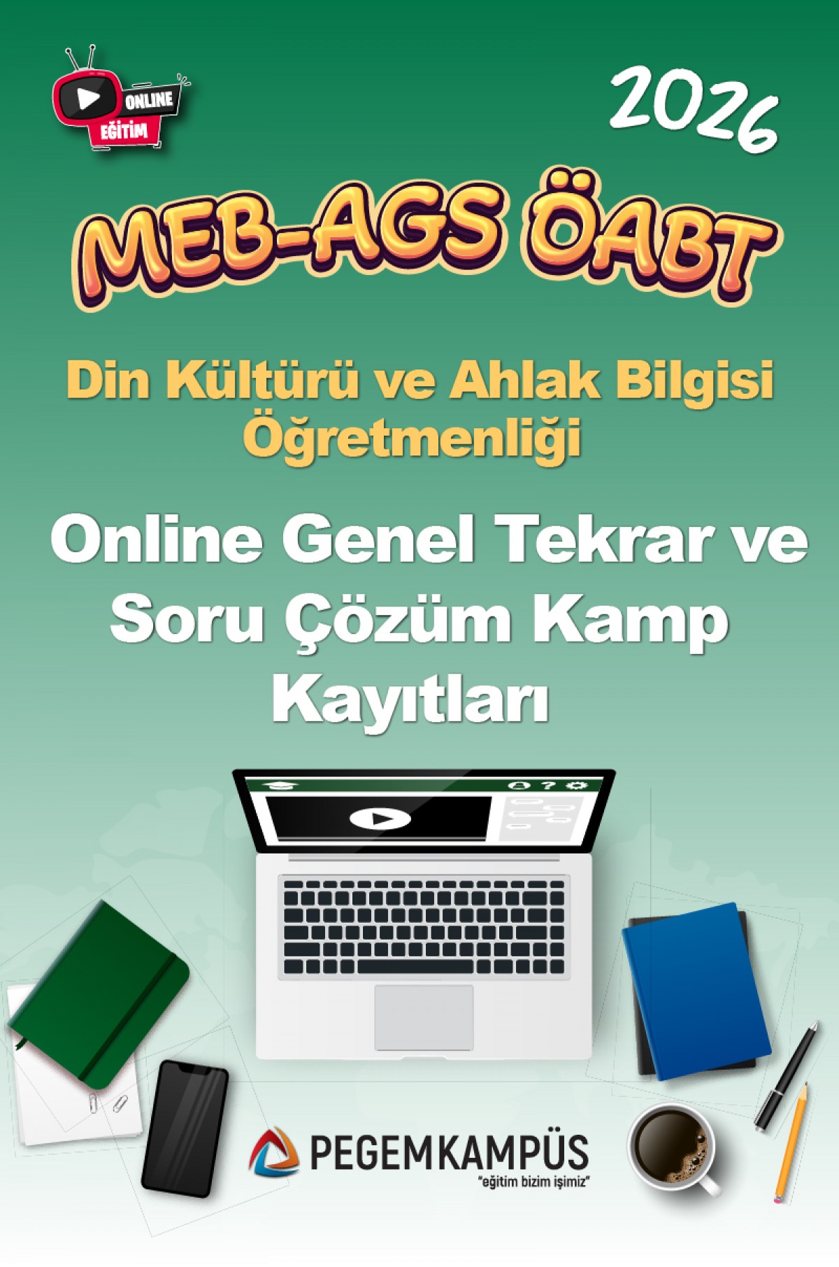 2026 MEB-AGS ÖABT Din Kültürü ve Ahlak Bilgisi Öğretmenliği Online Genel Tekrar ve Soru Çözüm Kamp Kayıtları 2026 MEB-AGS ÖABT Din Kültürü ve Ahlak Bilgisi Öğretmenliği Online Genel Tekrar ve Soru Çözüm Kamp Kayıtları