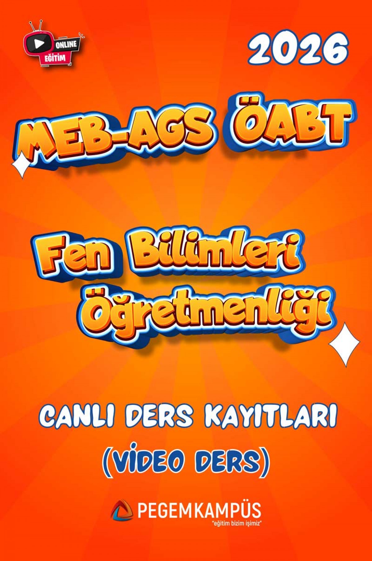 2026 MEB-AGS ÖABT Fen Bilimleri Öğretmenliği Canlı Ders Kayıtları (Video Ders)