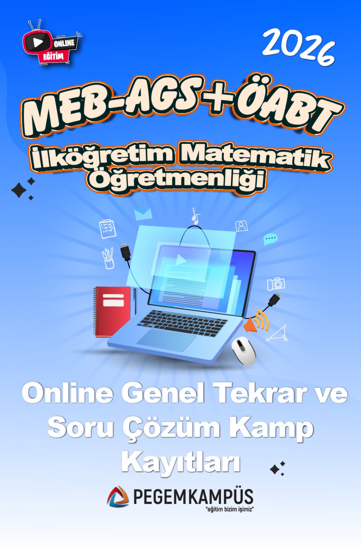 2026 MEB-AGS + ÖABT İlköğretim Matematik Öğretmenliği Online Genel Tekrar ve Soru Çözüm Kamp Kayıtları
