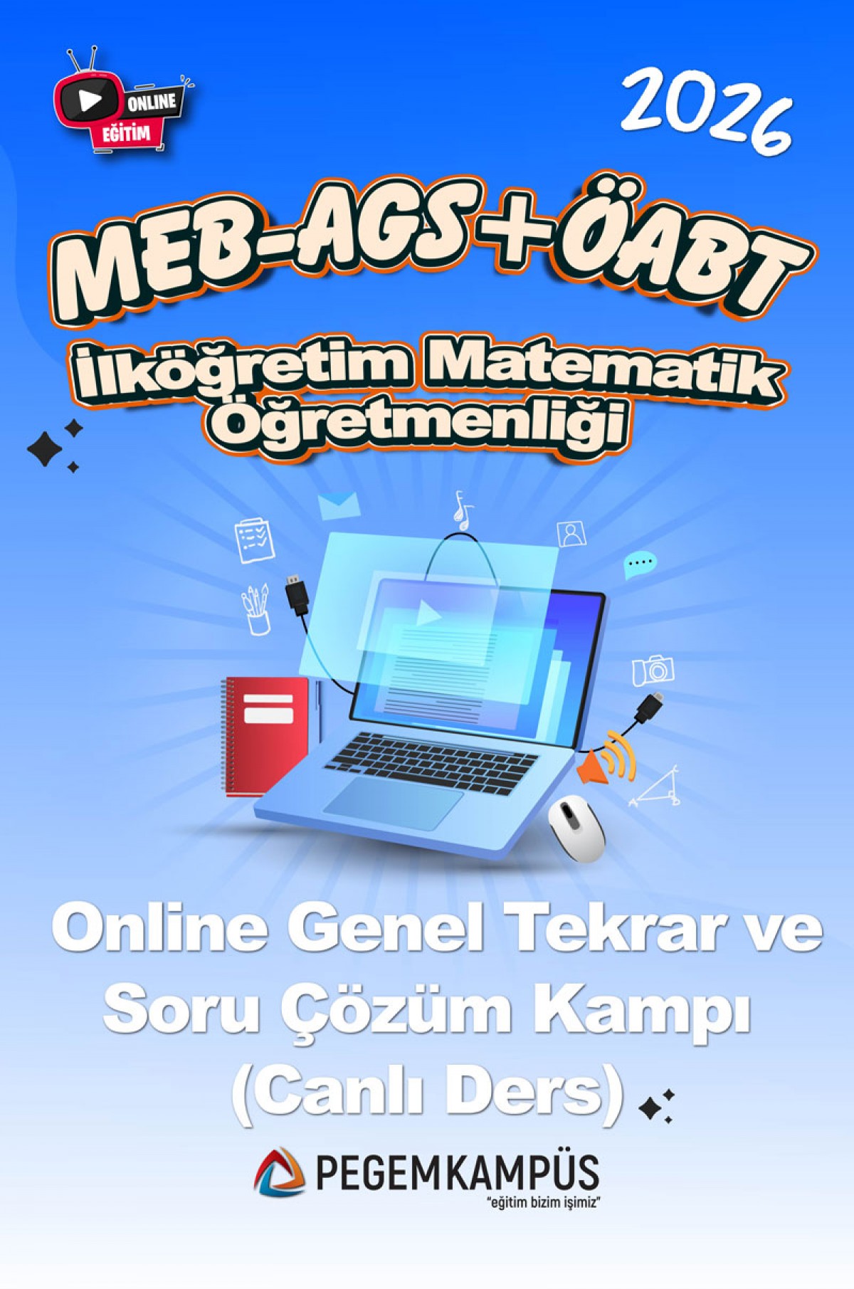2026 MEB-AGS + ÖABT İlköğretim Matematik Öğretmenliği Online Genel Tekrar ve Soru Çözüm Kampı (Canlı Ders) 2026 MEB-AGS + ÖABT İlköğretim Matematik Öğretmenliği Online Genel Tekrar ve Soru Çözüm Kampı (Canlı Ders)