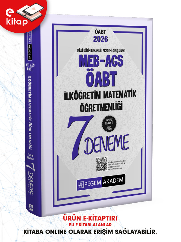 2026 MEB-AGS-ÖABT İlköğretim Matematik Öğretmenliği Tamamı Çözümlü 7 E-Deneme