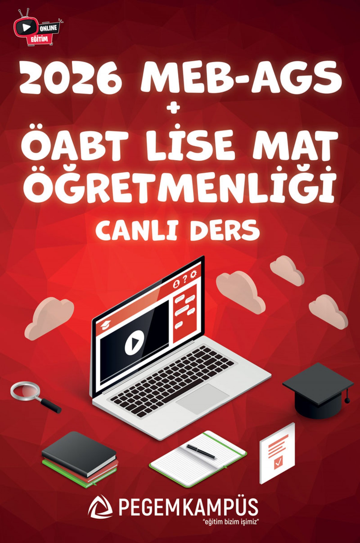 2026 MEB-AGS + ÖABT Lise Matematik Öğretmenliği Canlı Dersler + Ders İzleme Defteri + Soru Bankası